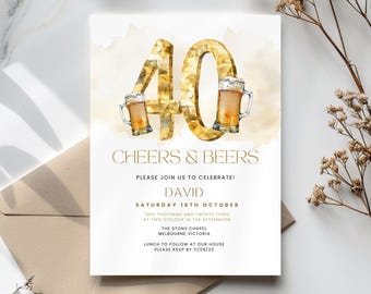 40th Birthday Invite for men, Cheers & Beers to 40 Years Invitation, 4 Forty, Digital and Electronic, Text, Email, Printable and Editable