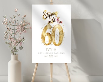 60th Birthday Welcome Sign Custom, Stepping into 60 Signage Board, Personalized & Editable Signage, Gold Party Decor Poster for Women