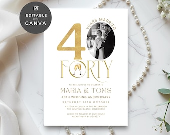 40th Wedding Anniversary Invitation with Photo, Ruby Wedding Party, Gold & White Married Forty Years Invite, Editable, Digital, Text