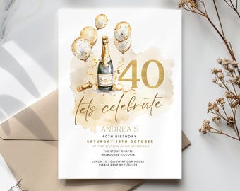 Puede incluir: Invitación dorada para una fiesta de cumpleaños número 40 con una botella de champán y globos. La invitación dice "Andrea's 40th Birthday, Saturday 16th October at two o'clock in the afternoon, The Stony Chapel, Melbourne Victoria, Lunch to follow at our house, Please RSVP by 11/08/23".