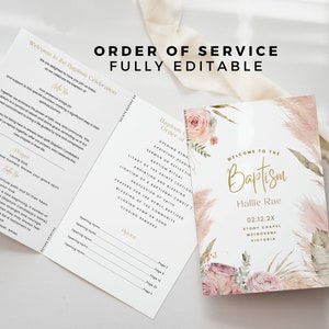 May include: A white and gold order of service booklet for a baptism ceremony. The front cover features a watercolour illustration of pink flowers and pampas grass. The text on the cover reads "Welcome to the Baptism" and includes the name "Hallie Rae", the date "02.12.2X", the location "Stony Chapel, Melbourne, Victoria", and the title "Baptism".