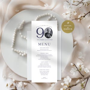 Dinner Party Menu with Photo, Personalized Birthday Menu 90 Years Loved Editable Template, for Celebrations and Special Events, Printable,