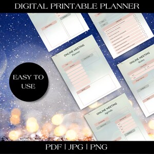 May include: A printable planner with three pages for online meetings. The pages are designed with a light blue and pink gradient background. The pages include sections for topic, attendees, time and date, agenda, notes, and feedback.