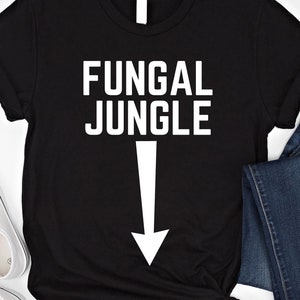 Pilz Dschungel Shirt Lustig unangemessenes T Shirt Erwachsener Humor Sweatshirt Dirty Raunchy Shirt Peinlich Witz Shirt sarkastisches Meme Sweatshirt