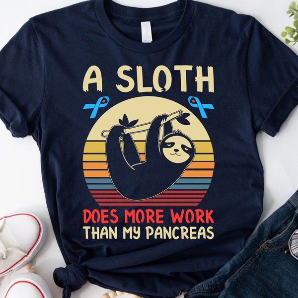 Diabetes Awareness Shirt Funny Diabetes Sweatshirt Funny Pancreas Tshirt Sloth Diabetes Awareness Sweater Diabetic Awareness T-Shirt