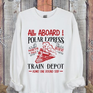 Polar Express Family Vacation, Holiday Sweatshirt, Christmas Train Shirt, Christmas Gift For Family, Polar Express Sweatshirt, Xmas Sweater