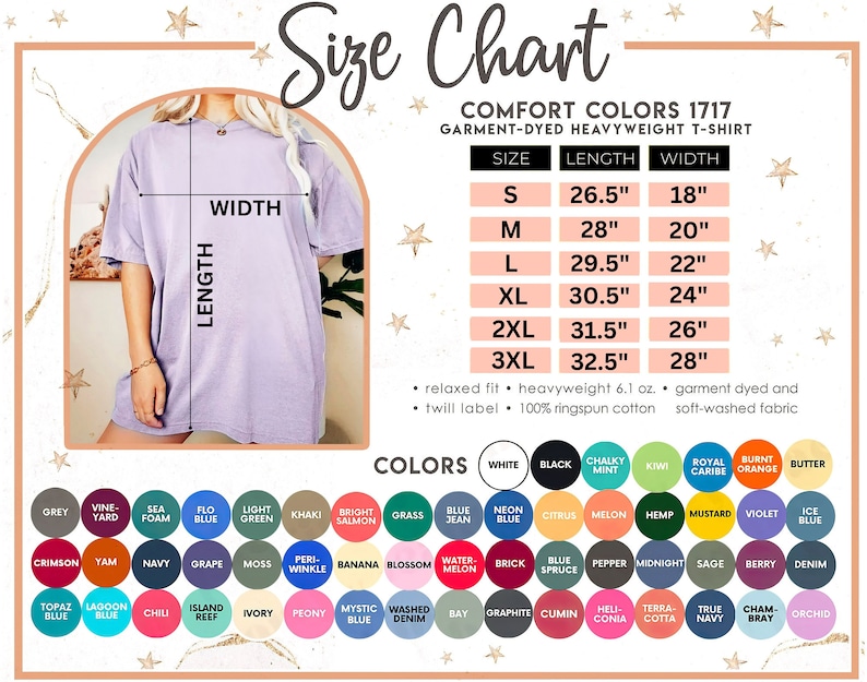 May include: Size chart for a garment-dyed heavyweight t-shirt in various colours. The chart shows the length and width measurements in inches for sizes S through 3XL. The colours available are listed below the chart.