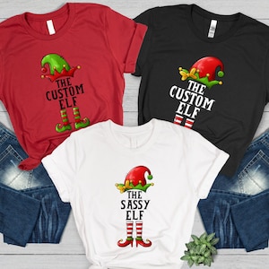 Custom The Elf Shirt Custom Elf Shirt Christmas Family Matching Funny Christmas Shirt Christmas Elf Shirts Christmas Family Matching T-Shirt