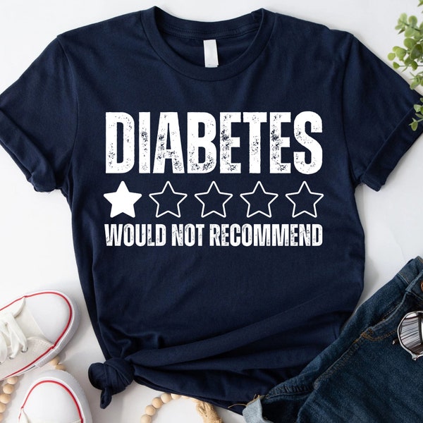 Sarcastic Diabetes Shirt Diabetes Awareness T Shirt Would Not Recommend Sweatshirt Funny Diabetes Rating Tshirt Diabetic Patient Hoodie
