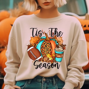 Tis The Season Sweatshirt Fall Coffee Sweater Leopard Print Pumpkin Shirt Football Season Hoodie Pumpkin Spice Thanksgiving Sweatshirt