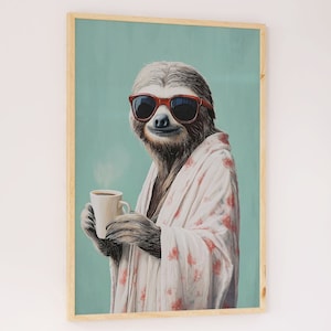 Faultier mit Kaffee Poster | Lustige Wanddeko Küche | Witziges Faultier Poster | Kaffeeliebhaber |  Lustige Deko | Cooles Tier Poster