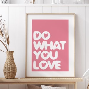 Poster con citazione moderna in rosa | Elegante decorazione motivazionale per la cameretta di un adolescente, il corridoio o l'ufficio | Idea regalo per gli amici | Immagini
