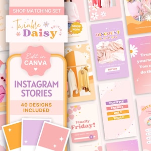 May include: A set of 40 Instagram story templates featuring a pink and yellow color scheme with daisy flowers and the text "Twinkle Daisy Boutique". The templates are designed for use with the Canva app.