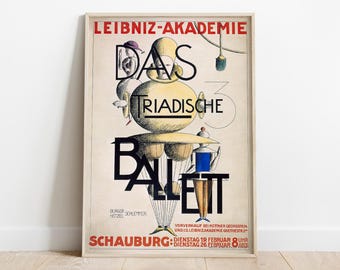 Triadisches Ballett by Oskar Schlemmer – Bauhaus Ballet Art, Expressionist Dance Print, Avant-garde Poster