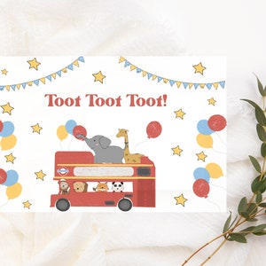 May include: A red double-decker bus with a white roof and yellow wheels. The bus is filled with animals, including an elephant, giraffe, monkey, fox, and panda. The bus is surrounded by yellow stars and blue and red balloons. The text "Toot Toot Toot!" is written in red letters on a white background.