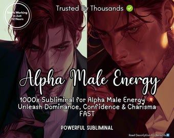Alpha Male Energy Powerful Subliminal Highly Effective Subliminal Sub Audio Manifestation Extreme Alpha Male Subliminal Law Attraction mp3