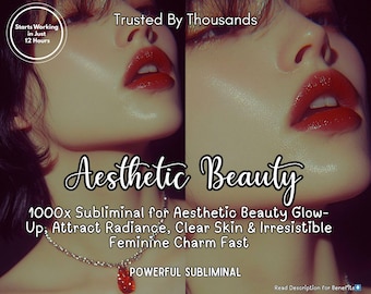 May include: Aesthetic Beauty advertisement featuring a close-up of a person's face with red lipstick. Text includes "Starts Working in Just 12 Hours" and "Trusted By Thousands." Additional text promotes subliminal benefits for radiance and clear skin.
