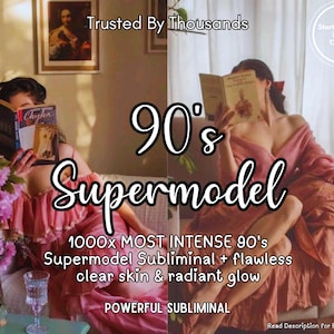 May include: An image with the text "90's Supermodel" in a stylized font. The image also includes the text "Trusted By Thousands" and "Starts Working in Just 12 Hours". The image features a person reading a book.