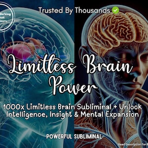 May include: A split-screen graphic featuring a translucent blue human head with a highlighted brain on the left and a dark-toned human head with a glowing orange brain on the right. Text reads: Starts Working in Just 12 Hours, Trusted By Thousands, Limitless Brain Power, 1000x Limitless Brain Subliminal + Unlock Intelligence, Insight & Mental Expansion, POWERFUL SUBLIMINAL, Read Description for Benefits.