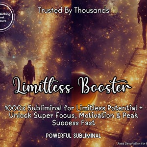 Puede incluir: Arte digital que muestra a una persona caminando sobre un puente de escalera en un cielo nocturno estrellado. La imagen incluye el texto "Limitless Booster" y otro texto promocionando beneficios subliminales, como "Unlock Super Focus". Las palabras "Trusted By Thousands" también son visibles.