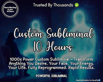 Può includere: Grafica blu scuro con il testo "Custom Subliminal 10 Hours". L'immagine include il testo "Starts Working in Just 12 Hours" e "Trusted By Thousands". Ulteriore testo promuove la trasformazione e risultati rapidi.
