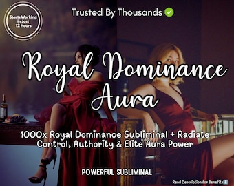 Royal Dominance Aura Subliminal Audio | Powerful Presence, Confidence, Authority Energy & High Value Aura