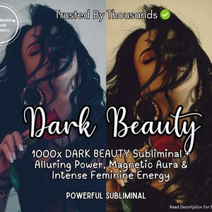 Dark Beauty Powerful Subliminal Highly Effective Subliminal Sub Audio Manifestation Dark Feminine beauty Subliminal Law Attraction mp3 skin