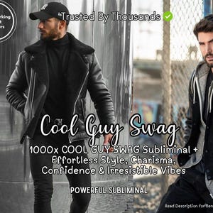 Cool Guy Powerful Subliminal Highly Effective Subliminal Sub Audio Manifestation photogenic energy irresistible swag and personal style mp3