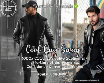 Cool Guy Powerful Subliminal Highly Effective Subliminal Sub Audio Manifestation photogenic energy irresistible swag and personal style mp3