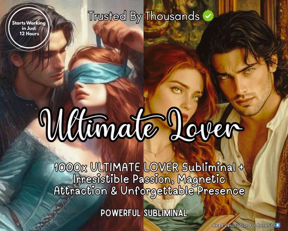 Ultimate Lover Powerful Romantic Subliminal Highly Effective Subliminal Sub Audio Manifestation Get Lover Subliminal Attraction Love