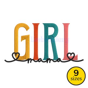 Girl Mama Embroidery Design, Cute Digital Machine Embroidery File for Mom Gift, Instant Download, 9 Sizes