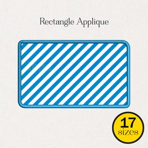 May include: A blue rectangle applique with white diagonal stripes. The applique has a blue border and the text "Rectangle Applique" at the top. A yellow circle with the text "17 sizes" is in the bottom right corner.