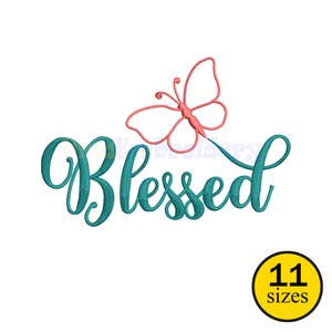 Blessed Embroidery Design, Faith Machine Embroidery File, Religious Quote Applique, instant download, 11 sizes