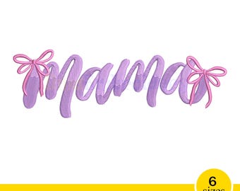 Coquette Mama Embroidery Design: Mother's Day Machine File (Instant Download)