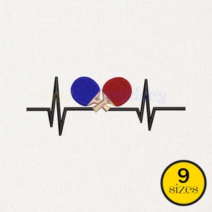 May include: An embroidered design featuring two ping pong paddles, one blue and one red, positioned on a black heartbeat line. A yellow circle with the text "9 sizes" is in the lower right corner. The design is on a white background.