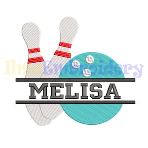 May include: A split monogram design featuring two bowling pins and a bowling ball with the name "MELISA" in black text.