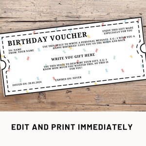May include: A white printable birthday voucher with confetti and the text "Birthday Voucher" in black. The voucher has fields for the recipient's name, the giver's name, the date issued, and the expiration date. The voucher also includes space to write a personal message and to describe the gift.