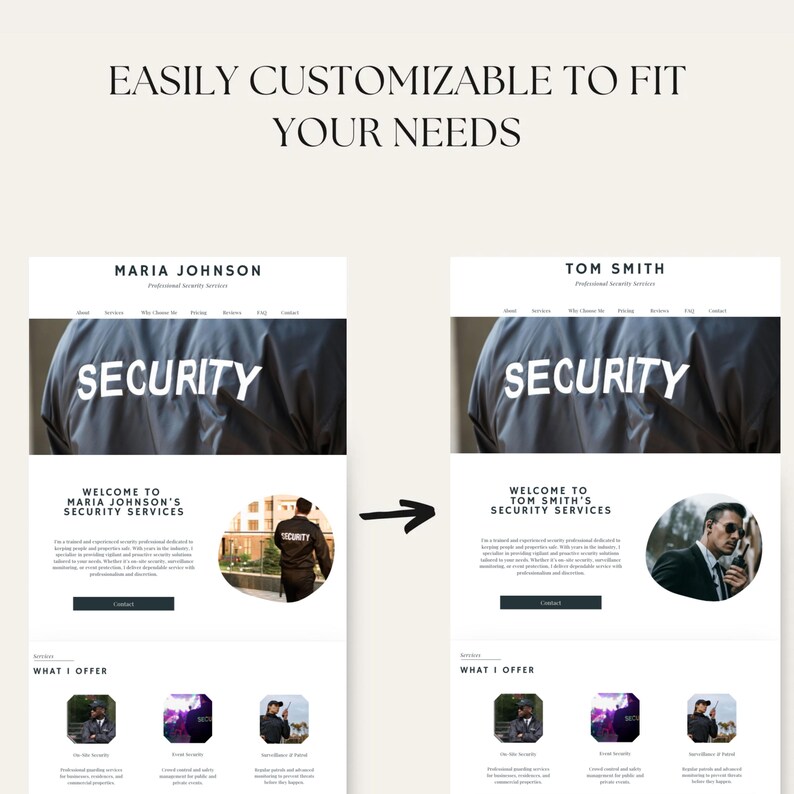 May include: Two website mockups for security services. The left mockup features the name "Maria Johnson" and the right mockup features the name "Tom Smith". Both mockups feature the word "Security" in large white letters on a dark grey background. Both mockups have a similar layout with a welcome message, a description of the services, and a section titled "What I Offer".