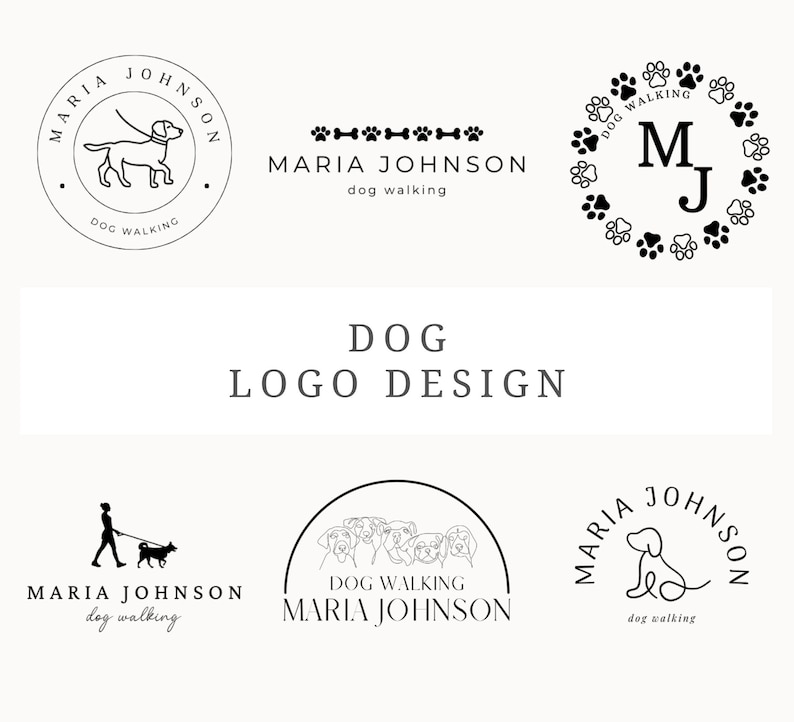 May include: A collection of black and white logo designs for a dog walking business. The logos feature a dog on a leash, a paw print border, and the text "MARIA JOHNSON dog walking".