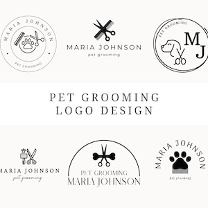 Pet Grooming Logo Design Canva 6 Customizable Pet Groomer Logos Dog Groomer Logo Editable Pet Stylist Logo Pet Logo Grooming Technician Logo