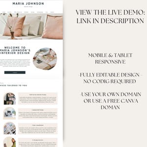 May include: Website mockup for Maria Johnson's Interior Design services. The website features a light background with a modern design. The website includes a welcome message, a list of services, and a call to action to view the live demo. The website is fully editable and requires no coding.