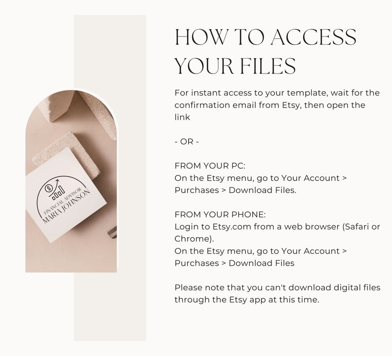 May include: A white background with black text explaining how to access digital files purchased on Etsy. The text includes instructions for accessing files from a computer and a mobile phone. The text also states that digital files cannot be downloaded through the Etsy app.