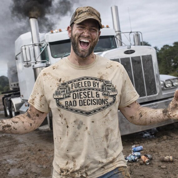 Diesel, Fueled By Diesel and Bad Decisions Shirt | Funny Semi Truck Driver Tee