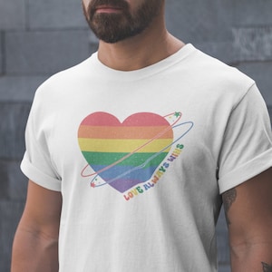 Love Always Wins Shirt LGBT Tee Love is Love Shirt Transgender Shirt LGBTQ Shirt Equality Shirt Rainbow Pride Shirt LGBTQ Trans Rights