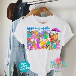 Blame it on the Drink Package Fun Tee, Cruise Vacation Shirt, Beach Party, Graphic T-Shirt, Tropical Vibes, Cruise Fun Matching Shirt