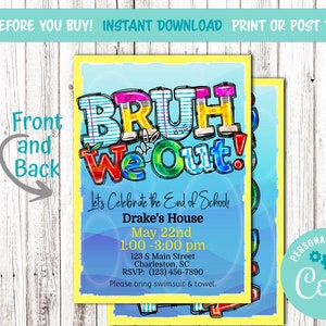 Bruh wir aus Ende des Jahres bearbeitbare druckbare Post-Party-Einladung Digital 5 x 7-Datei, Vorder- und Rückseite, Text, Teen Kid Boy Girl Schulparty