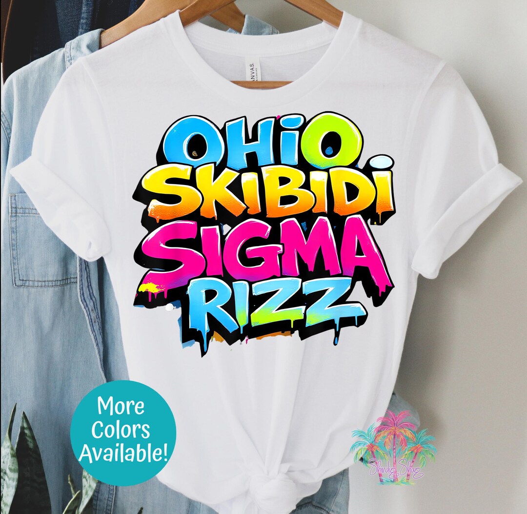 Ohio Skipidi Rizz Ohio Skibidi Sigma Rizz Graphic Tee - Trendy Unisex Shirt - Etsy