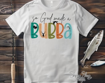 Camiseta juvenil "So God Made a Bubba" - Regalo para hermano y primo