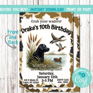 May include: A birthday invitation with a hunting theme. The invitation features a black Labrador, ducks, and the text "Drake's 10th Birthday." The background has a camouflage pattern and the text "Grab your waders!" and "Let's flock together!"