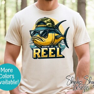 Keepin&#39; It Reel Unisex Jersey Short Sleeve Tee. Fisherman Tshirt. Father&#39;s Day Gift. Adult Fishing Shirt. Men&#39;s Shirt. More Colors.